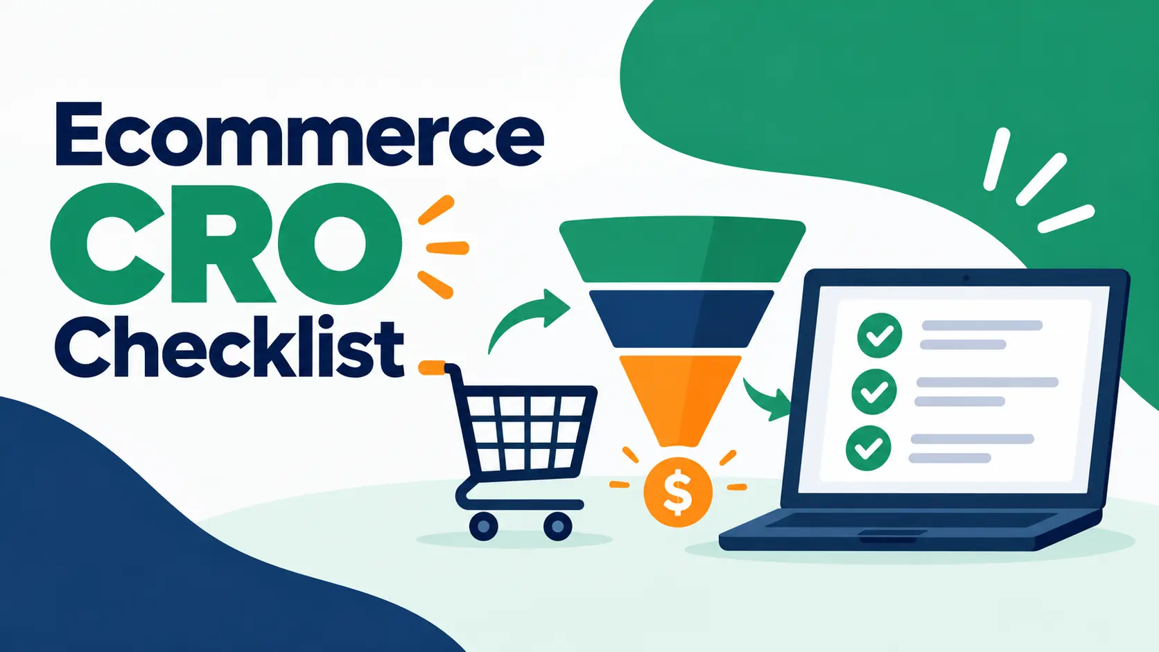 Ecommerce Conversion Rate Optimization Checklist 2026